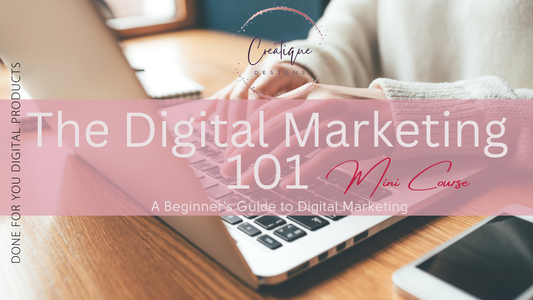 Digital Marketing 101 Mini Course