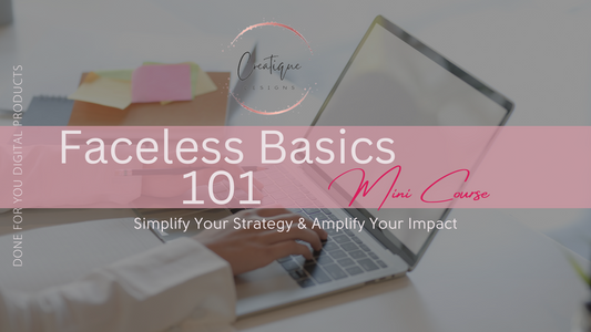 Faceless Basics 101 Mini Course